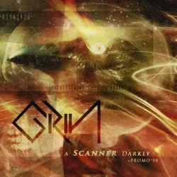 Grin- A Scaner Darkly + Promo '98